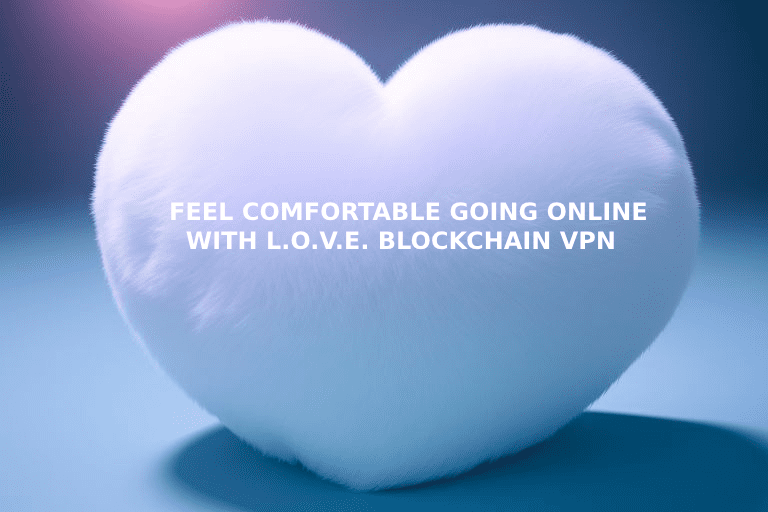 L.O.V.E. VPN is compatible with your favorite devices.